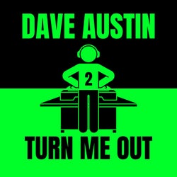 Turn Me Out
