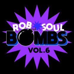 Robsoul Bombs Vol.6