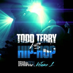 Todd Terry Vs Hip Hop (Dramatical Volume 1)