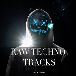 Raw Techno Tracks