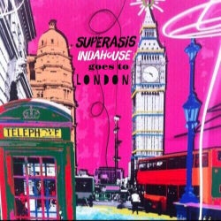 Superasis Indahouse Goes to London #282 MIX