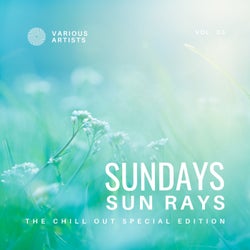 Sundays Sun Rays (The Chill Out Special Edition), Vol. 3