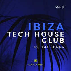 Ibiza Tech House Club, Vol. 2 (40 Hot Songs)
