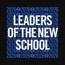 Leaders Of The New School 2026