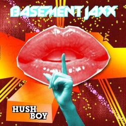 Hush Boy - Les Visiteurs Remix