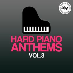 Hard Piano Anthems, Vol.3