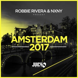 Robbie Rivera & NXNY Present Amsterdam 2017