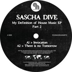 My Definition of House Music EP Part 2