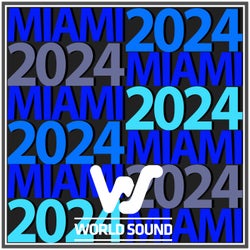 World Sound Miami 2024