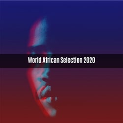 WORLD AFRICAN SELECTION 2020