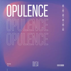 Opulence