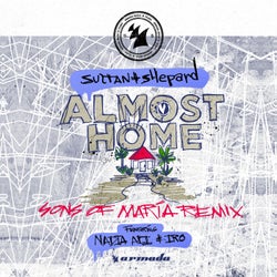 Almost Home - Sons Of Maria Remix