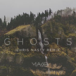 Ghosts - Chris Nasty Remix