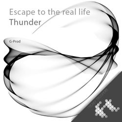 Escape to the Real Life