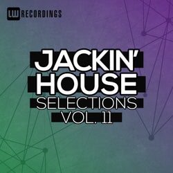 Jackin' House Selections, Vol. 11