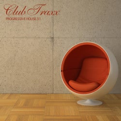 Club Traxx - Progressive House 31