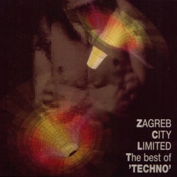 Zagreb City Limited: Best of Techno