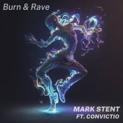 Burn and Rave