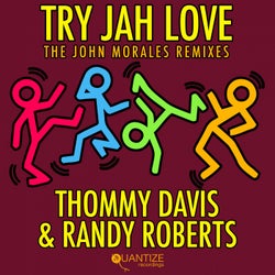 Try Jah Love (The John Morales M+M Remixes)