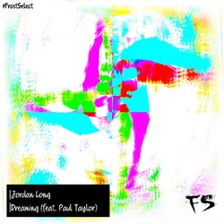 Dreaming (feat. Paul Taylor)
