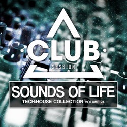 Sounds Of Life - Tech:House Collection Vol. 24