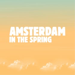 Amsterdam in the Spring