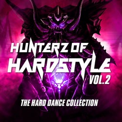 Hunterz of Hardstyle, Vol.2 (The Hard Dance Collection)