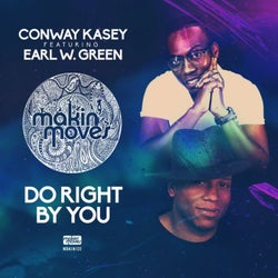 Do Right By You (feat. Earl W Green)