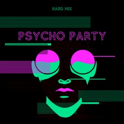 Psycho Party Hard Mix