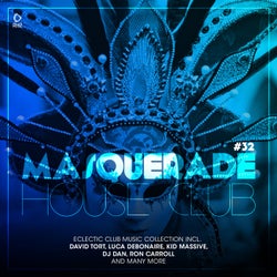 Masquerade House Club Vol. 32