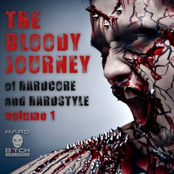 The Bloody Journey Of Hardcore & Hardstyle, Vol. 1