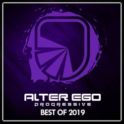Alter Ego Progressive: Best Of 2019