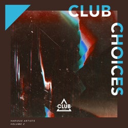 Club Choices Vol. 2