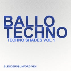 BALLO TECHNO - Techno Shades Vol 1
