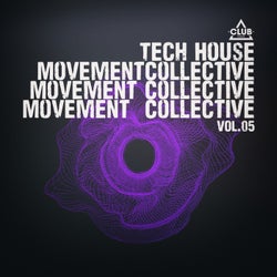 Tech House Movement Collective, Vol.05