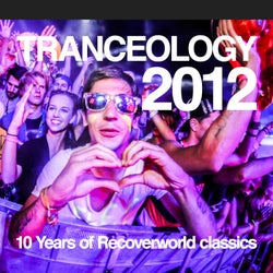Tranceology 2012 - 10 Years of Recoverworld