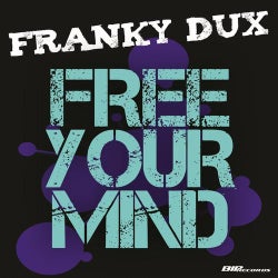 Free Your Mind Original Extended Mix