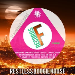 Restless Boogie House