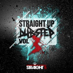 Straight Up Dubstep! Vol. 3