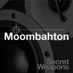 Secret Weapons: Moombahton