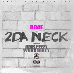 2 Da Neck (feat. OMB Peezy)