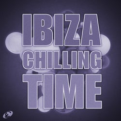 Ibiza Chilling Time, Vol.4