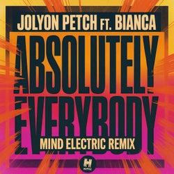 Absolutely Everybody (Mind Electric Extended Remix)