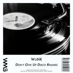 Don't Give Up Disco Remixes
