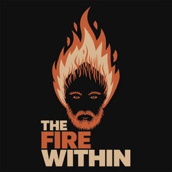 THE FIRE WITHIN