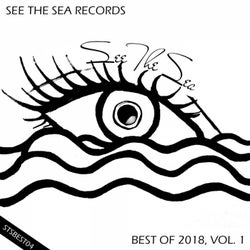 See The Sea Records: Best Of 2018, Vol. 1