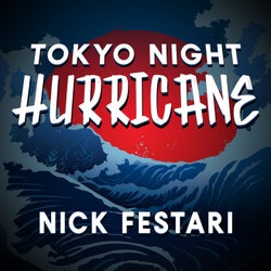 Tokyo Night Hurricane