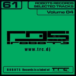 Robots Records Selected Tracks Volume 04