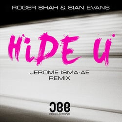 Hide U - Jerome Isma-Ae Remix