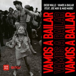 Vamos a Bailar (feat. Joe Mav, Mad Mark) [Extended Mix]